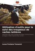 bokomslag Utilisation d'outils pour le suivi des troupeaux de vaches laitires