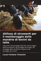 bokomslag Utilizzo di strumenti per il monitoraggio delle mandrie di bovini da latte