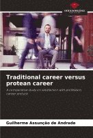 bokomslag Traditional career versus protean career