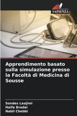 bokomslag Apprendimento basato sulla simulazione presso la Facolt di Medicina di Sousse