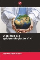 bokomslag O selnio e a epidemiologia do VIH