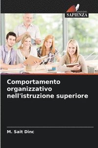 bokomslag Comportamento organizzativo nell'istruzione superiore