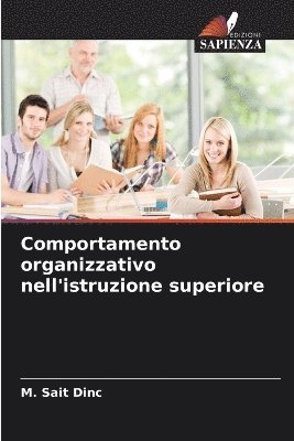 bokomslag Comportamento organizzativo nell'istruzione superiore