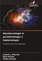 Lokesh J Sharma, Hiral Parikh, Shilpa Duseja, Lokesh J. Sharma - Nanotecnologie in parodontologia e implantologia, Häftad