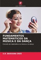 bokomslag Fundamentos Matemticos Da Msica E Da Dana