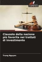 bokomslag Clausola della nazione più favorita nei trattati di investimento