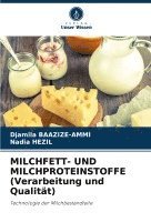 bokomslag MILCHFETT- UND MILCHPROTEINSTOFFE (Verarbeitung und Qualitt)