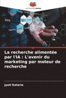 bokomslag La recherche alimente par l'IA