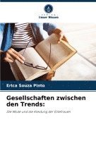 Gesellschaften zwischen den Trends 1