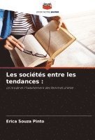 bokomslag Les sociétés entre les tendances
