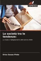 Le societ tra le tendenze 1