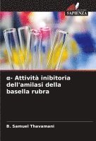 &#945;- Attivit inibitoria dell'amilasi della basella rubra 1