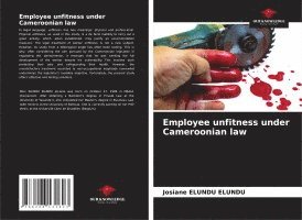 bokomslag Employee unfitness under Cameroonian law