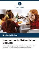 bokomslag Innovative frühkindliche Bildung