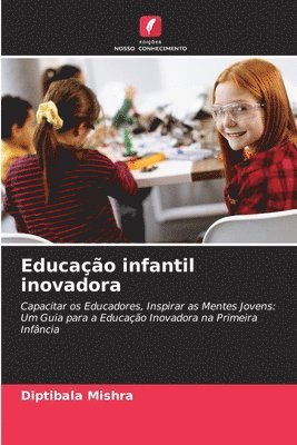 Educao infantil inovadora 1