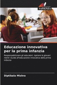 bokomslag Educazione innovativa per la prima infanzia