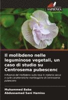 bokomslag molibdeno nelle leguminose vegetali, un caso di studio su Centrosema pubescenc