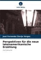 bokomslag Perspektiven für die neue lateinamerikanische Erzählung