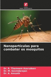 bokomslag Nanopartculas para combater os mosquitos