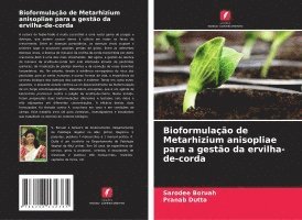 bokomslag Bioformulao de Metarhizium anisopliae para a gesto da ervilha-de-corda