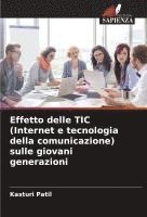 bokomslag Effetto delle TIC (Internet e tecnologia della comunicazione) sulle giovani generazioni