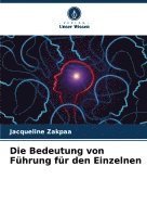 Die Bedeutung von Fhrung fr den Einzelnen 1