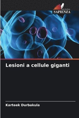 Lesioni a cellule giganti 1