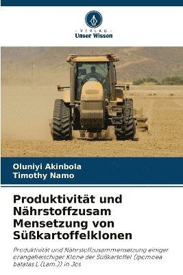 Produktivitt und Nhrstoffzusam Mensetzung von Skartoffelklonen 1