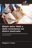 bokomslag Effetti della TENS e della consulenza sul dolore mestruale