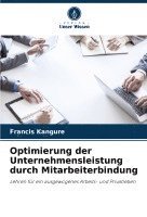 Optimierung der Unternehmensleistung durch Mitarbeiterbindung 1