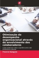 bokomslag Otimizao do desempenho organizacional atravs do envolvimento dos colaboradores