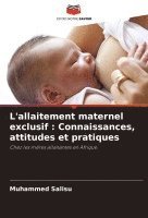 bokomslag L'allaitement maternel exclusif