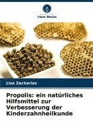 Propolis 1