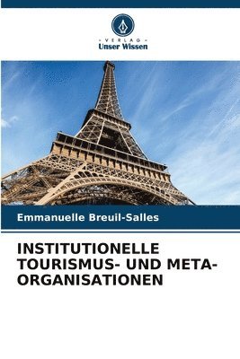 Institutionelle Tourismus- Und Meta-Organisationen 1