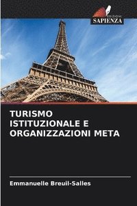 bokomslag Turismo Istituzionale E Organizzazioni Meta