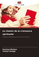 Le chemin de la croissance spirituelle 1