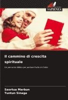 Saortua Marbun, Tuntun Sinaga - cammino di crescita spirituale, Häftad