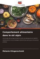 Comportement alimentaire dans le ski alpin 1