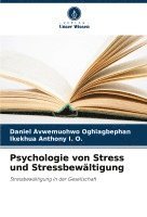 bokomslag Psychologie von Stress und Stressbewltigung