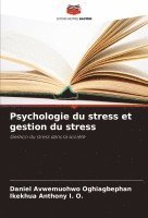 Psychologie du stress et gestion du stress 1