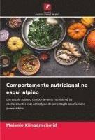 bokomslag Comportamento nutricional no esqui alpino