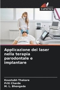 bokomslag Applicazione dei laser nella terapia parodontale e implantare