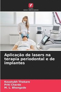 bokomslag Aplicao de lasers na terapia periodontal e de implantes