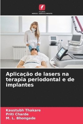 bokomslag Aplicao de lasers na terapia periodontal e de implantes