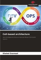 Cell-based architecture 1