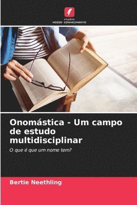 bokomslag Onomástica - Um campo de estudo multidisciplinar