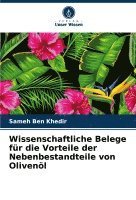 Wissenschaftliche Belege für die Vorteile der Nebenbestandteile von Olivenöl