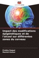 Impact des modifications pigntiques et de l'alcool sur diffrentes zones du cerveau 1