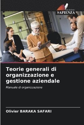bokomslag Teorie generali di organizzazione e gestione aziendale