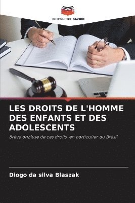 bokomslag Les Droits de l'Homme Des Enfants Et Des Adolescents